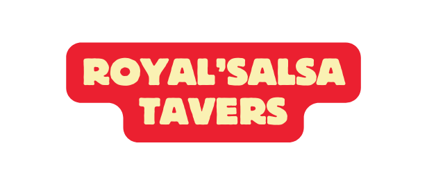 ROYAL SALSA TAVERS